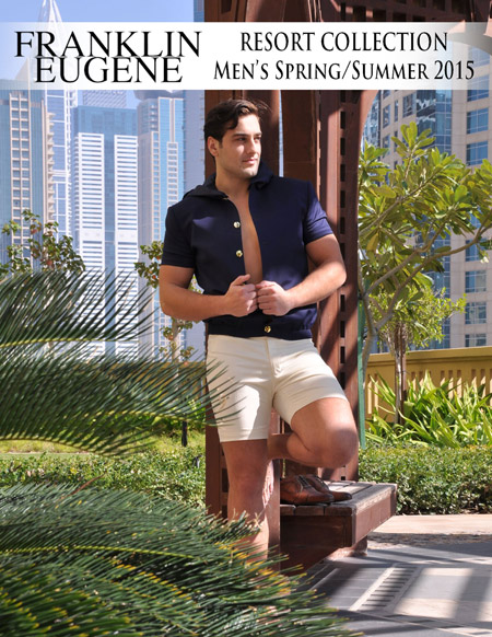 Overview of the Franklin Eugene Resort Collection Men’s Spring/Summer 2015